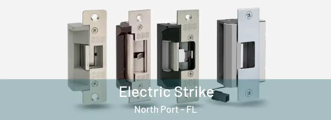  Electric Strike North Port - FL