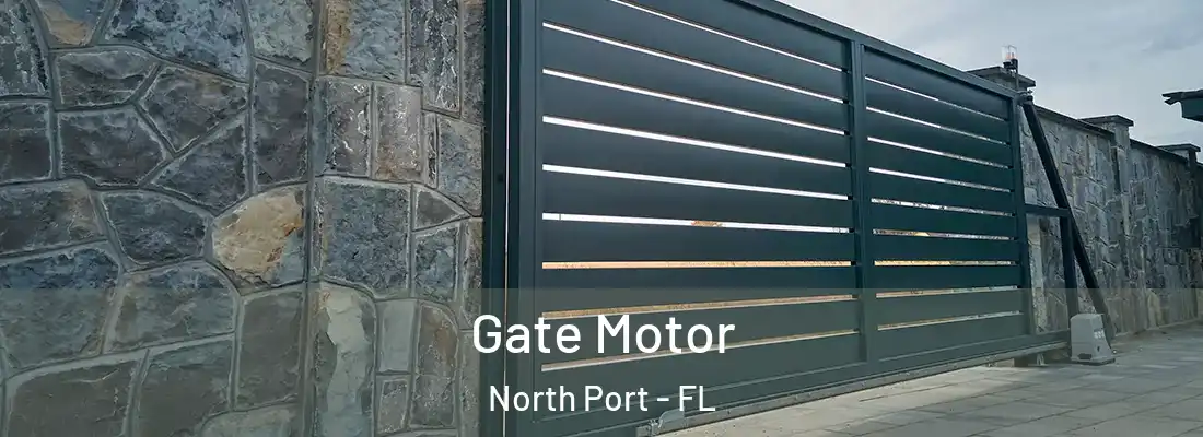 Gate Motor North Port - FL