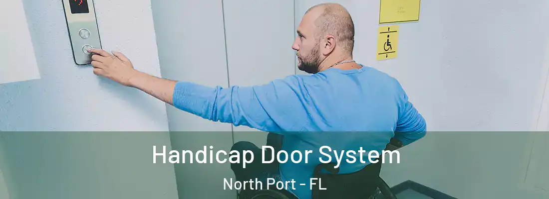 Handicap Door System North Port - FL