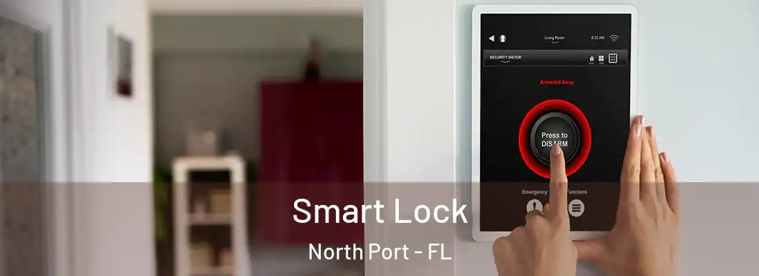  Smart Lock North Port - FL