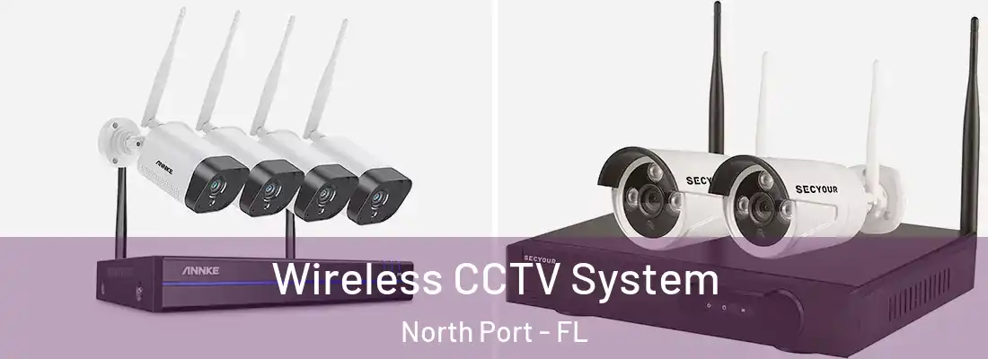  Wireless CCTV System North Port - FL